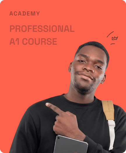 Professional A1 Course - What We Do